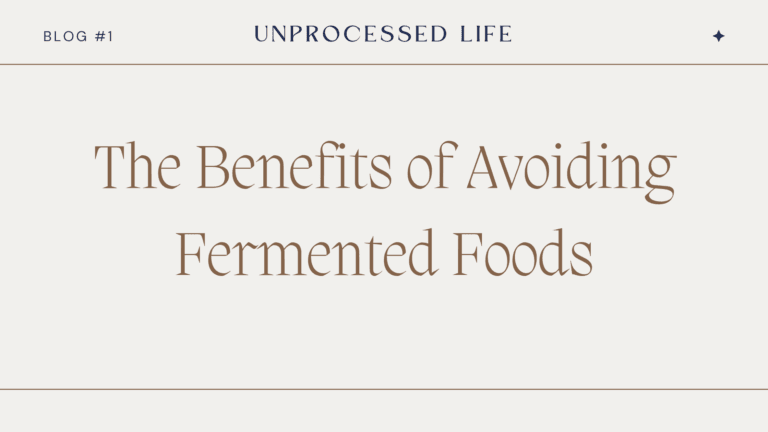 The Benefits of Avoiding Fermented Foods